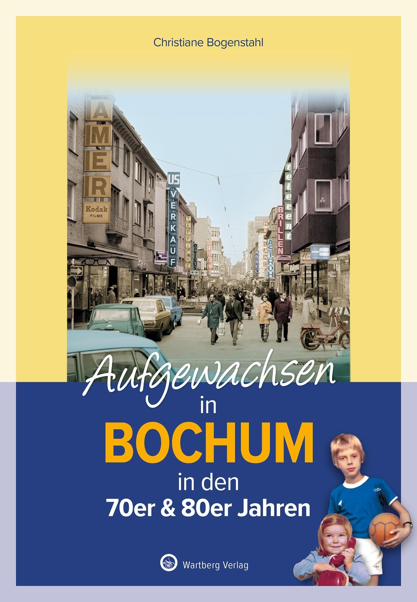 Aufgewachsen in Bochum