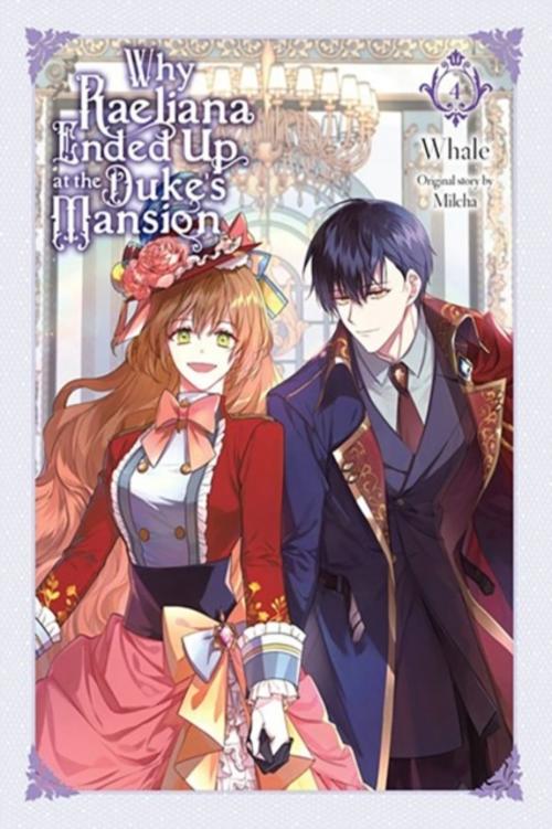 Buchcover: Why Raeliana Ended Up at the Duke's Mansion, Vol. 4