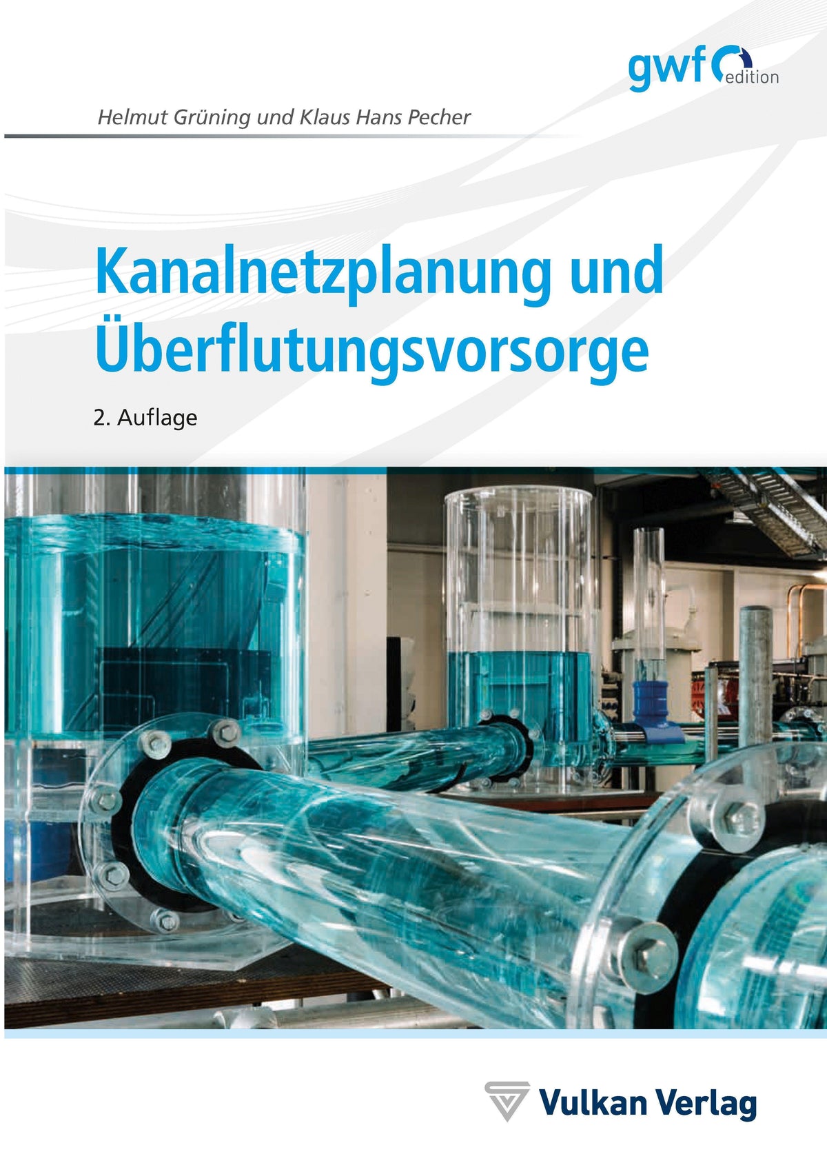 Buchcover: Kanalnetzplanung und Überflutungsvorsorge