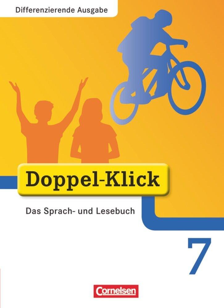 Doppel-Klick - Differenzierende Ausgabe. 7. Schuljahr. Schülerbuch