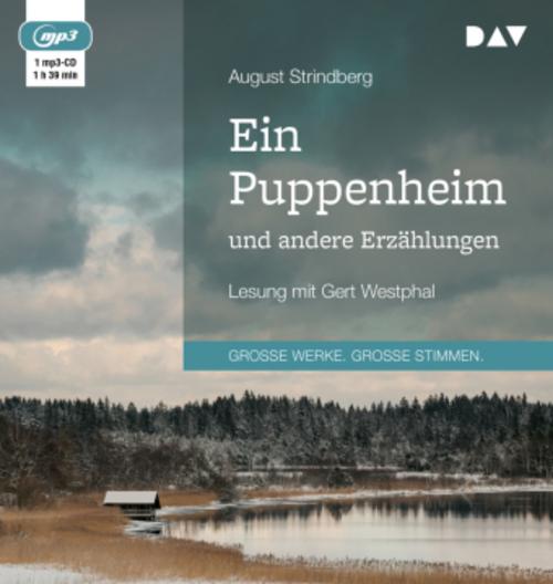 Ein Puppenheim und andere Erzählungen,1 Audio-CD, 1 MP3