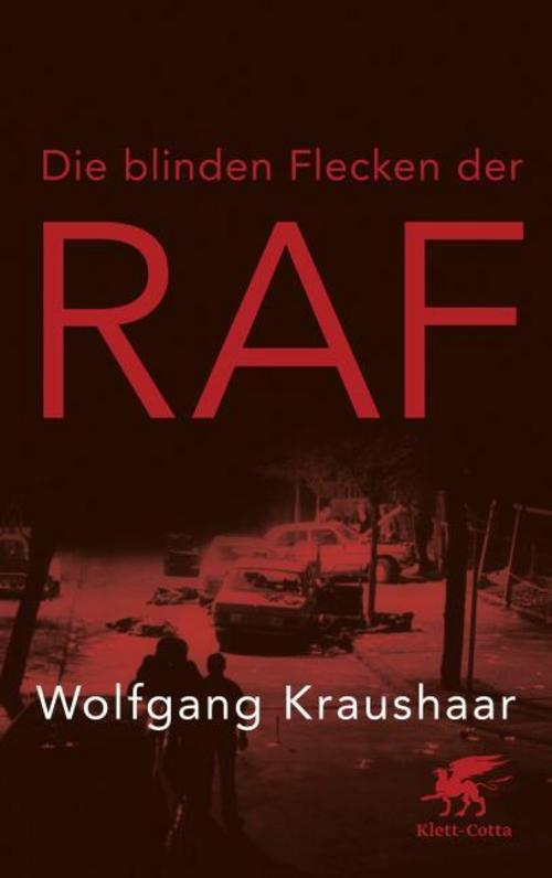 Buchcover: Die blinden Flecken der RAF