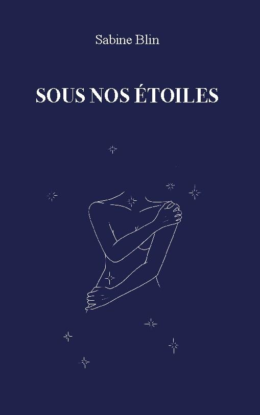 Sous nos étoiles