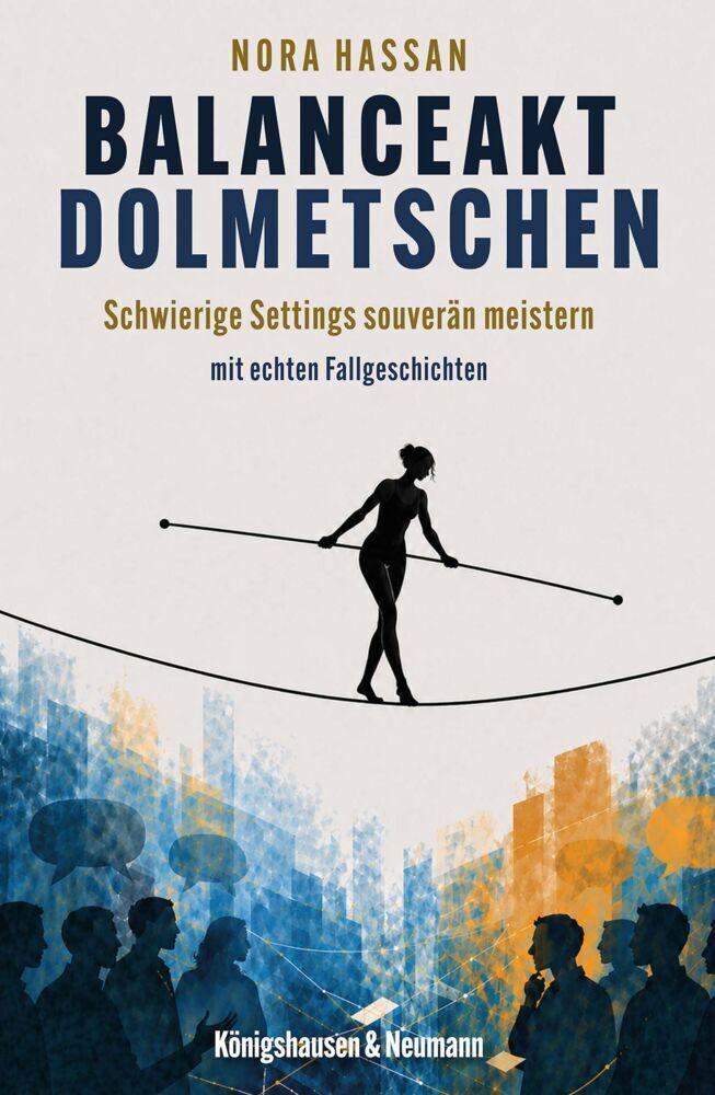 Balanceakt Dolmetschen
