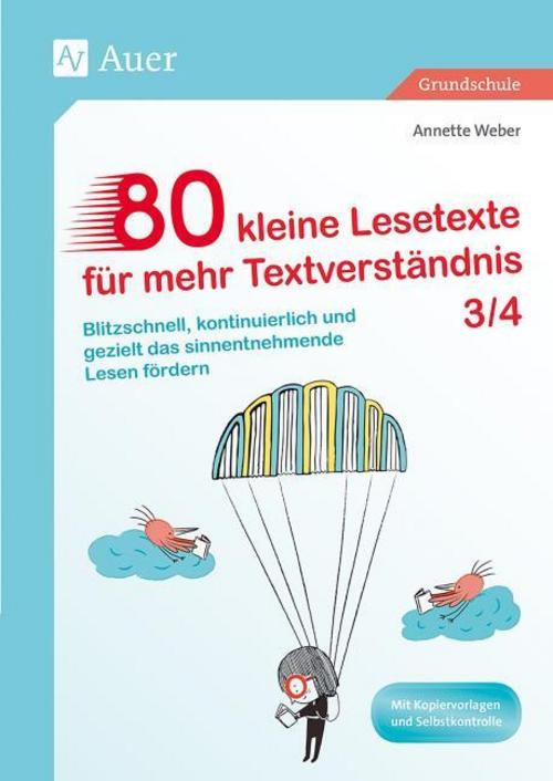 80 kleine Lesetexte für mehr Textverständnis 3/4