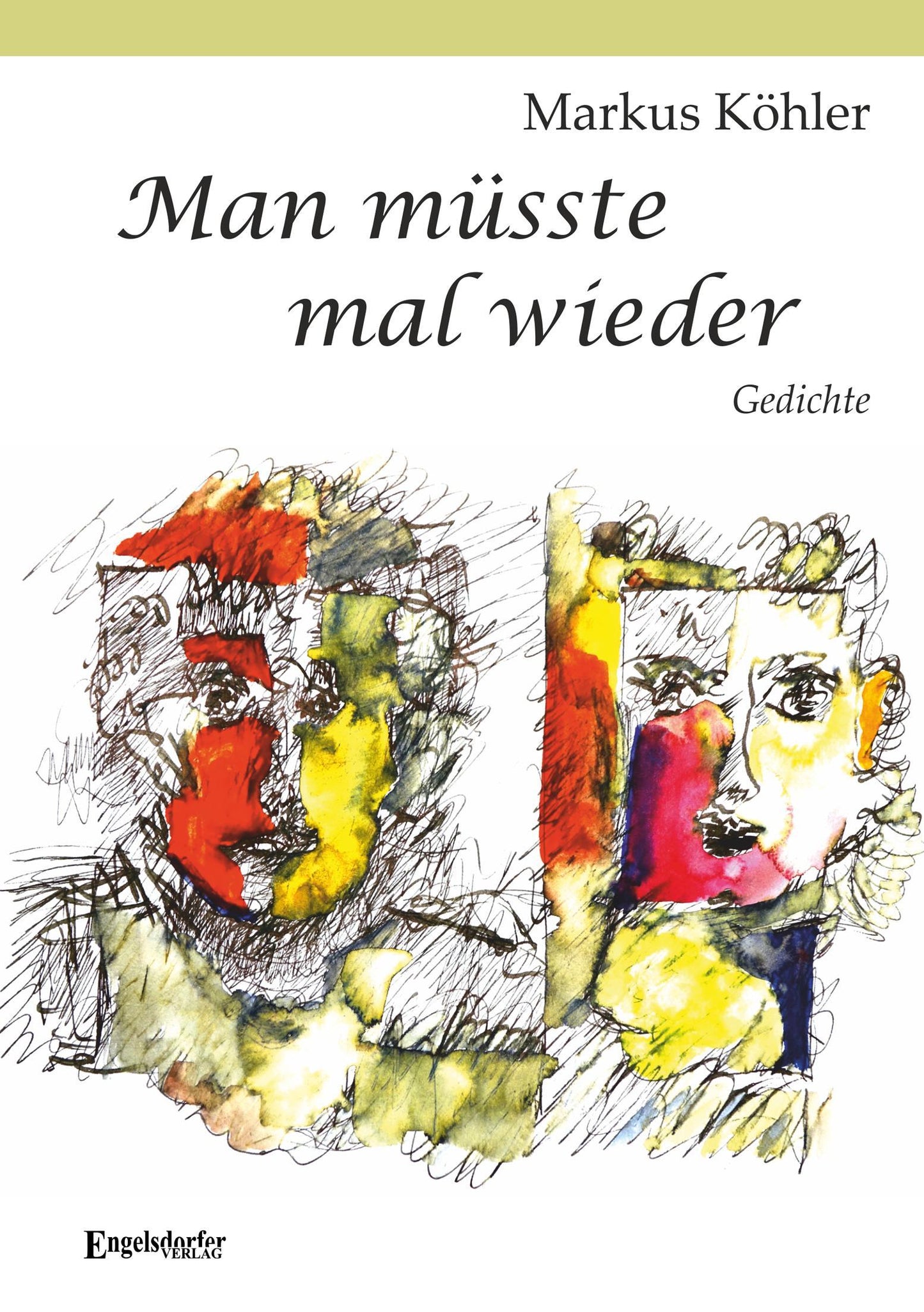 Man müsste mal wieder