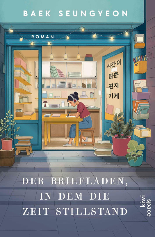 Der Briefladen, in dem die Zeit stillstand: Roman | Ein Herzensroman über die Magie der Worte