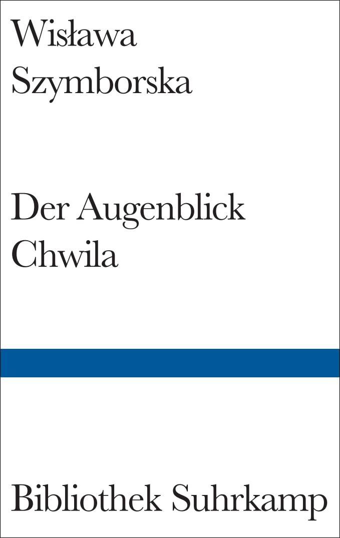 Der Augenblick/Chwila