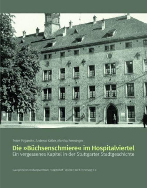 Die \"Büchsenschmiere\" im Hospitalviertel