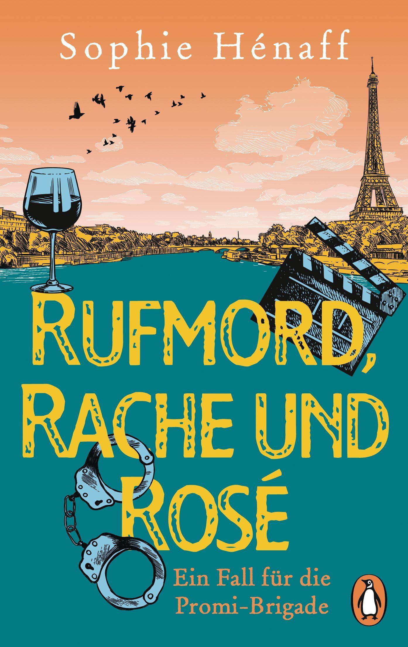 Hénaff, Sophie/Rufmord, Rache und Rosé