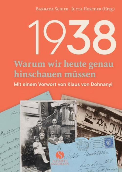 Buchcover: 1938 - Warum wir heute genau hinschauen müssen