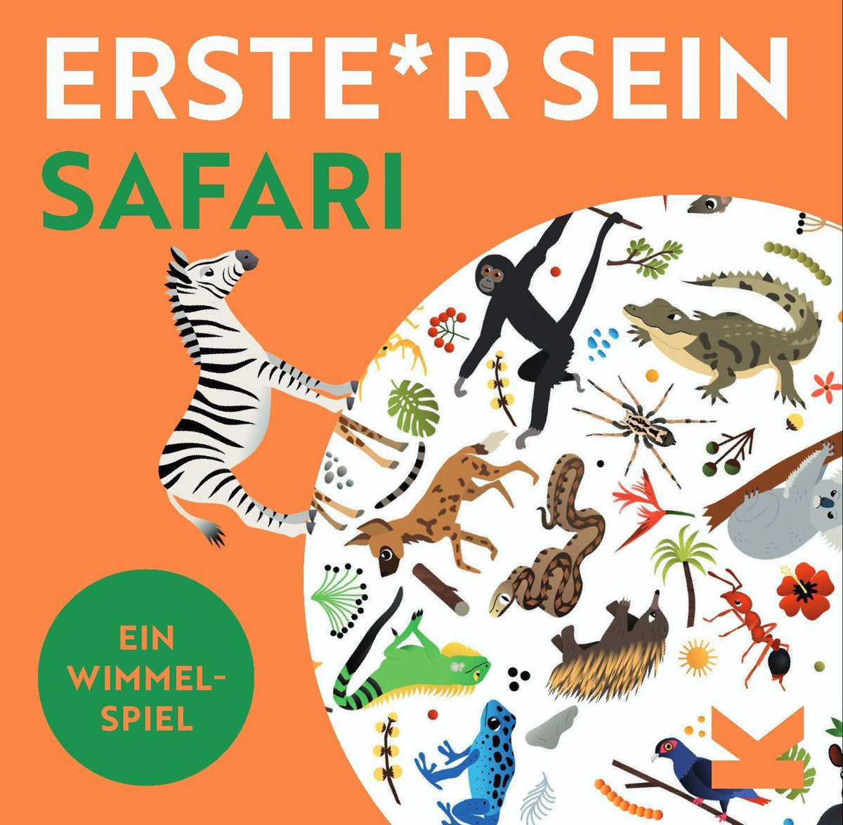 Selmes, Caroline/Erste*r sein! Safari