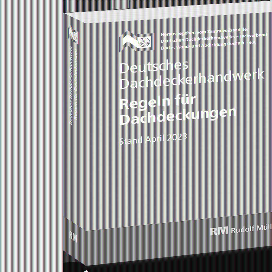 Buchcover: Deutsches Dachdeckerhandwerk Regeln für Dachdeckungen, 14. Aufl.