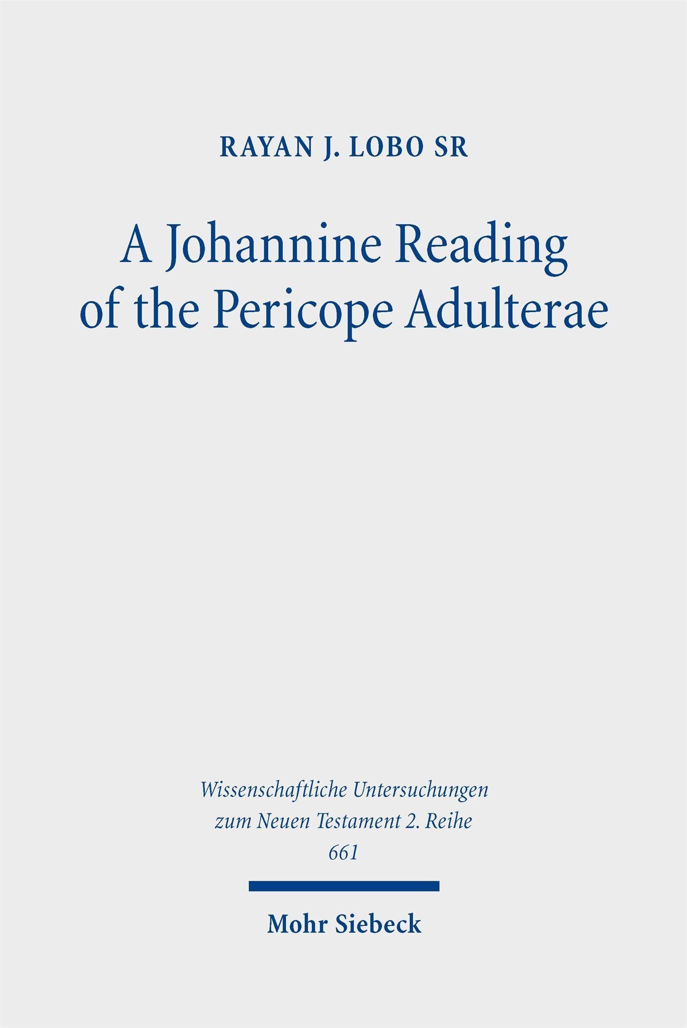 A Johannine Reading of the Pericope Adulterae