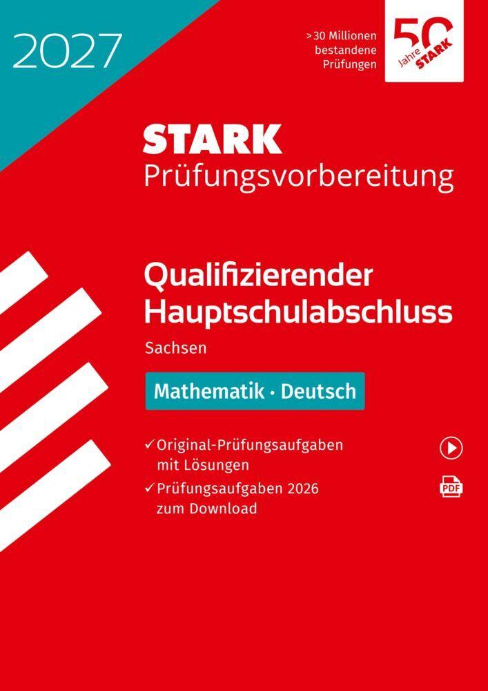 STARK Mathematik, Deutsch - Qualifizierender Hauptschulabschluss 2027 Sachsen - Prüfungsvorbereitung