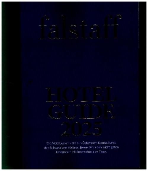 Falstaff Hotel Guide Österreich 2025
