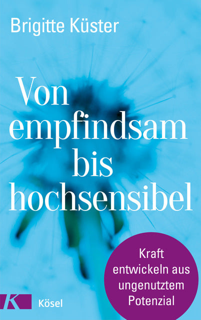 Buchcover: Von empfindsam bis hochsensibel