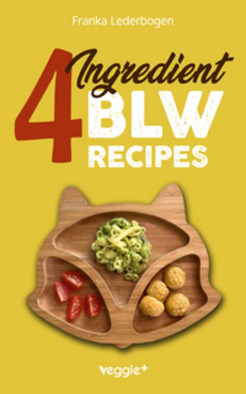 Buchcover: 4-Ingredient BLW Recipes