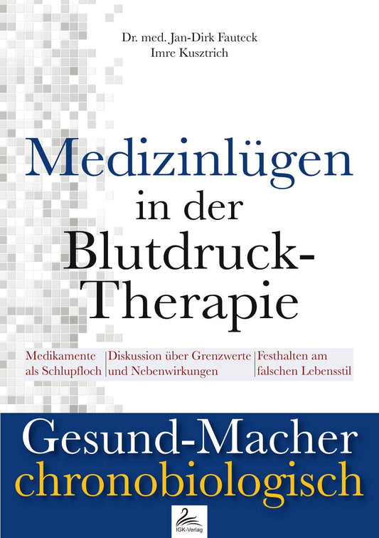Buchcover: Medizinlügen der Blutdruck-Therapie