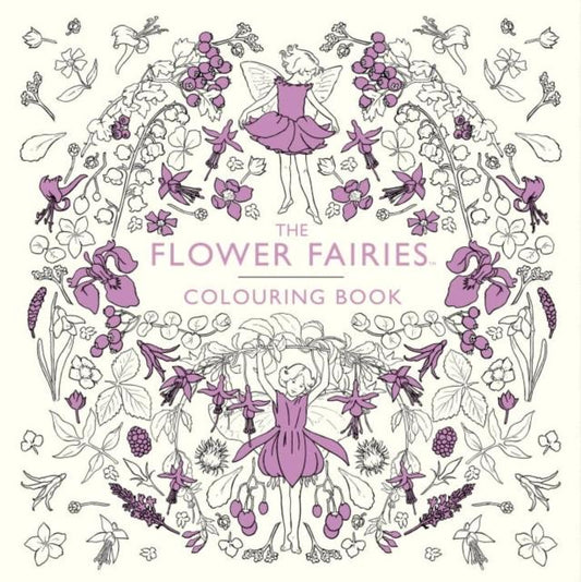 The Flower Fairies Colouring Book