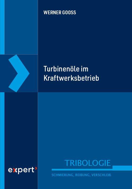 Buchcover: Turbinenöle im Kraftwerksbetrieb