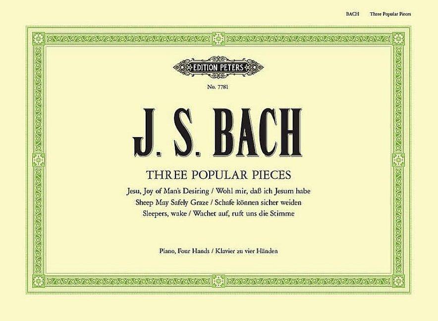 3 Popular Pieces from Cantatas BWV 140, 147, 208
