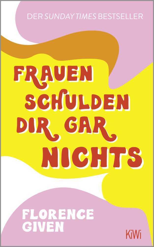 Buchcover: Frauen schulden dir gar nichts
