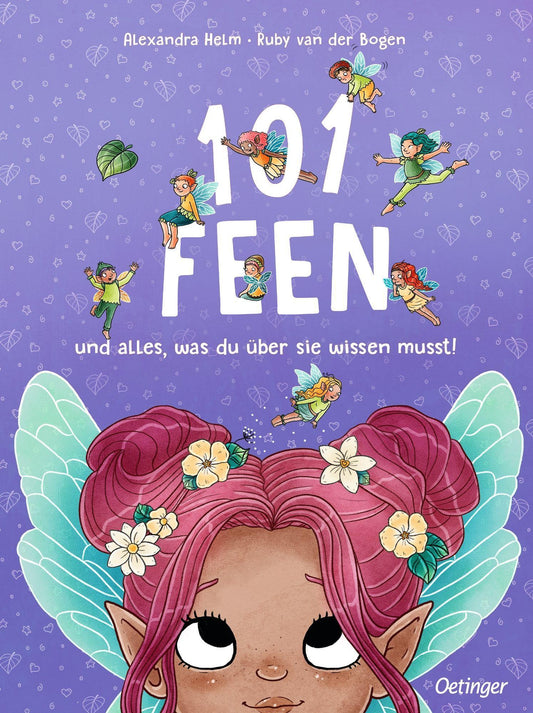 Bogen, Ruby van der/101 Feen und alles, was du über sie wissen musst!
