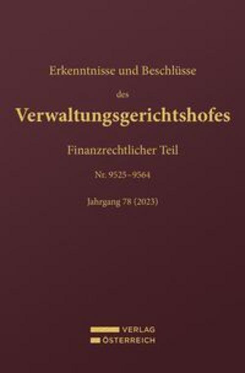 Erkenntnisse und Beschlüsse des Verwaltungsgerichtshofes