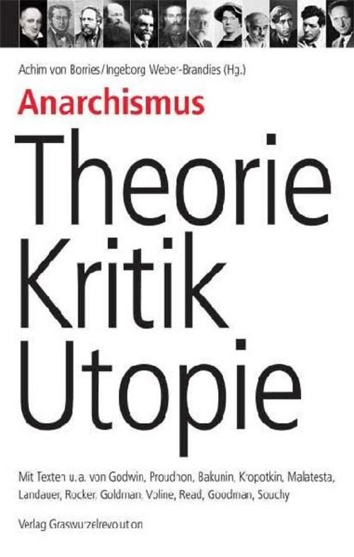 Anarchismus  Theorie, Kritik, Utopie