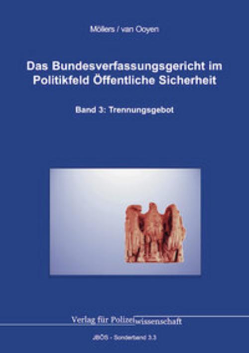 Das Bundesverfassungsgericht im Politikfeld Öffentliche Sicherheit