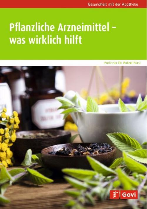 Buchcover: Pflanzliche Arzneimittel - was wirklich hilft