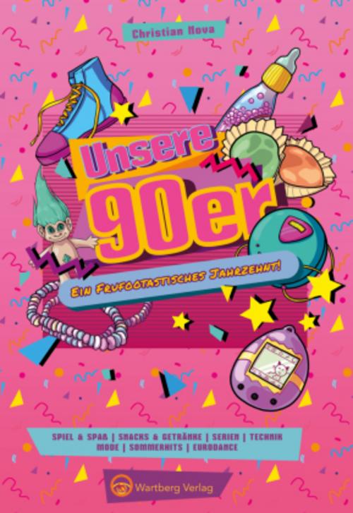 Unsere 90er Jahre