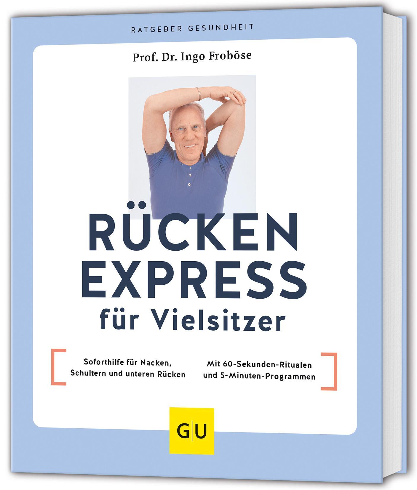 Froböse, Ingo/Rücken Express für Vielsitzer
