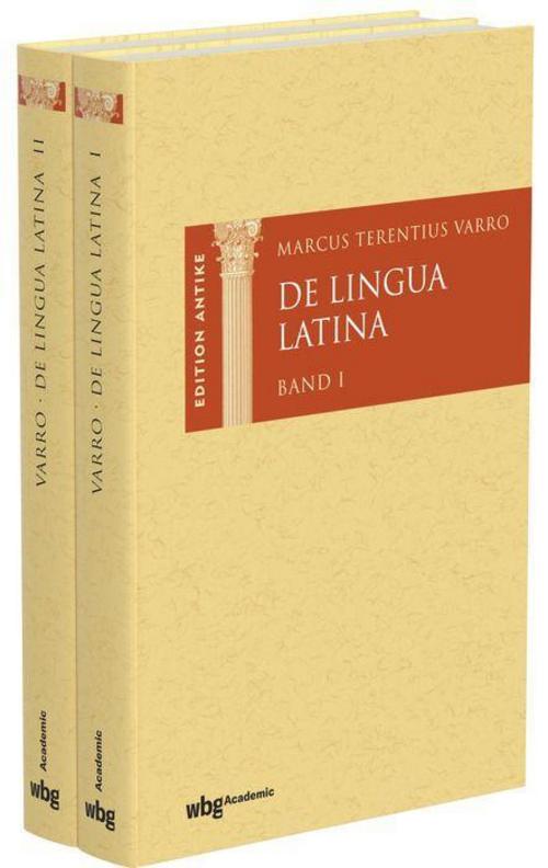 Marcus Terentius Varro: De Lingua Latina