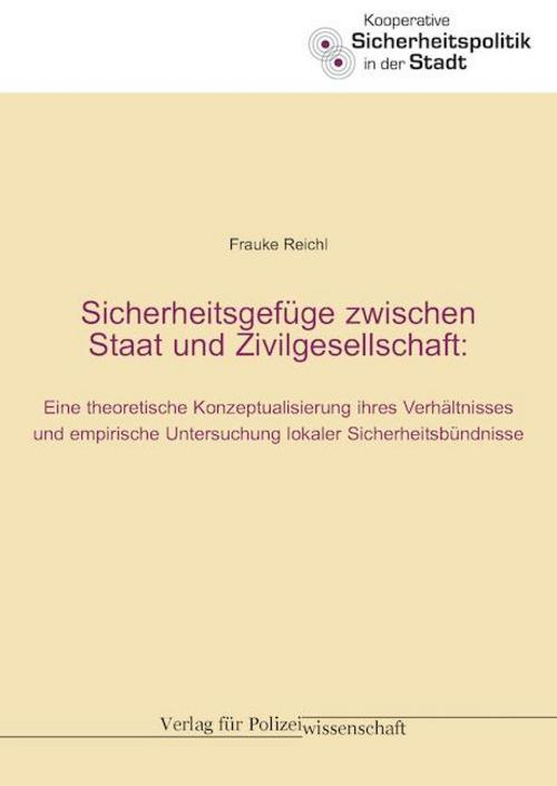 Sicherheitsgefüge zwischen Staat und Zivilgesellschaft