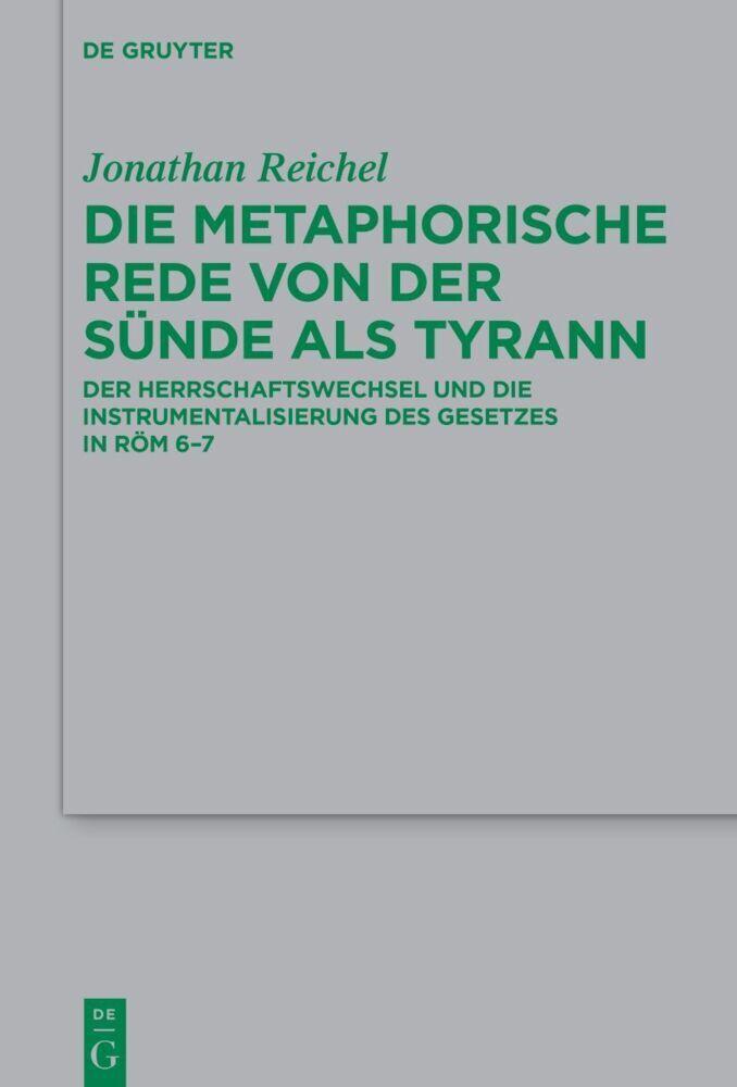 Buchcover: Die metaphorische Rede von der Sünde als Tyrann