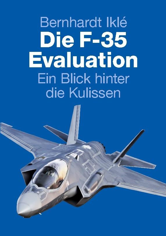 Die F-35 Evaluation