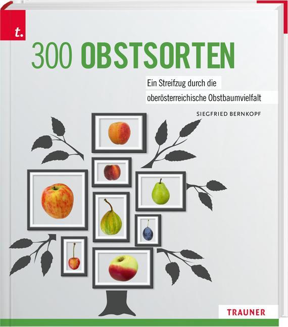 300 Obstsorten
