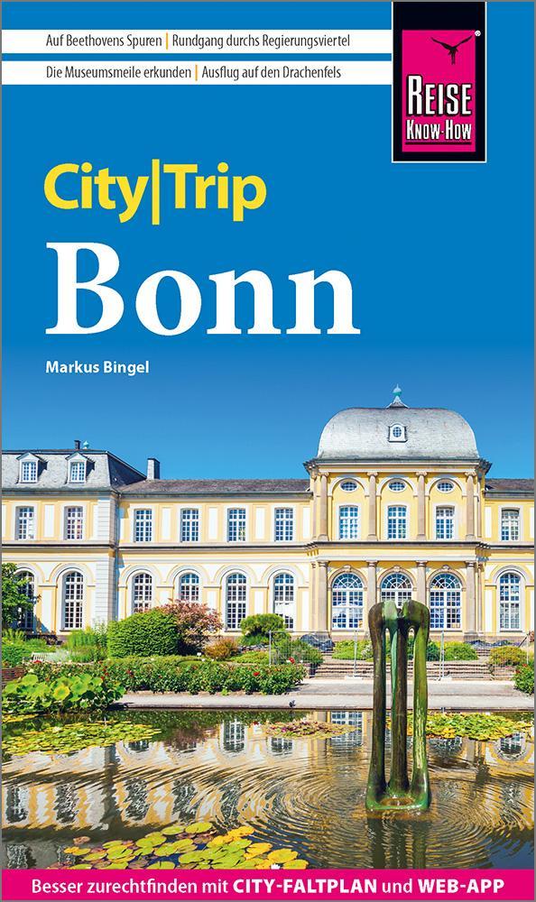 Bingel, Markus/Reise Know-How CityTrip Bonn