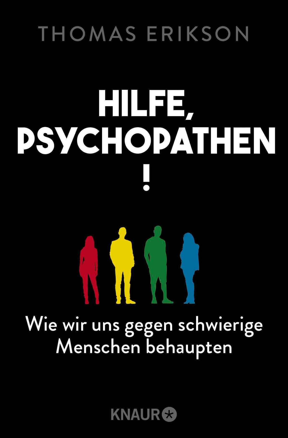 Buchcover: Hilfe, Psychopathen!