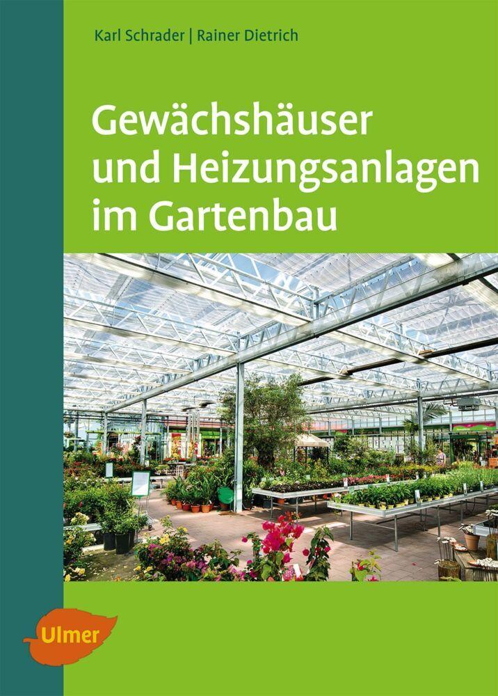 Buchcover: Gewächshäuser und Heizungsanlagen im Gartenbau
