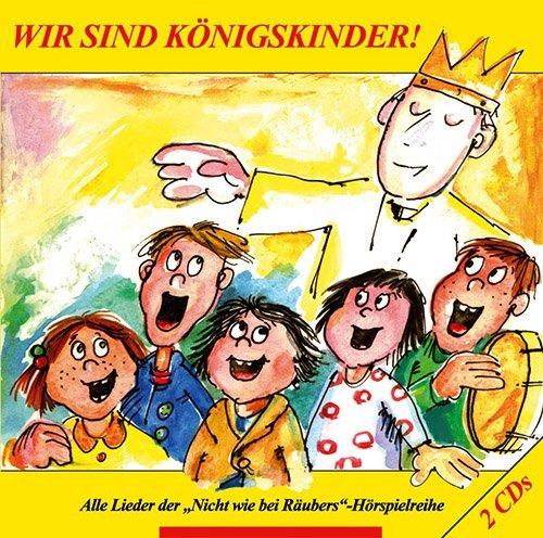 Wir sind Königskinder,2 Audio-CDs