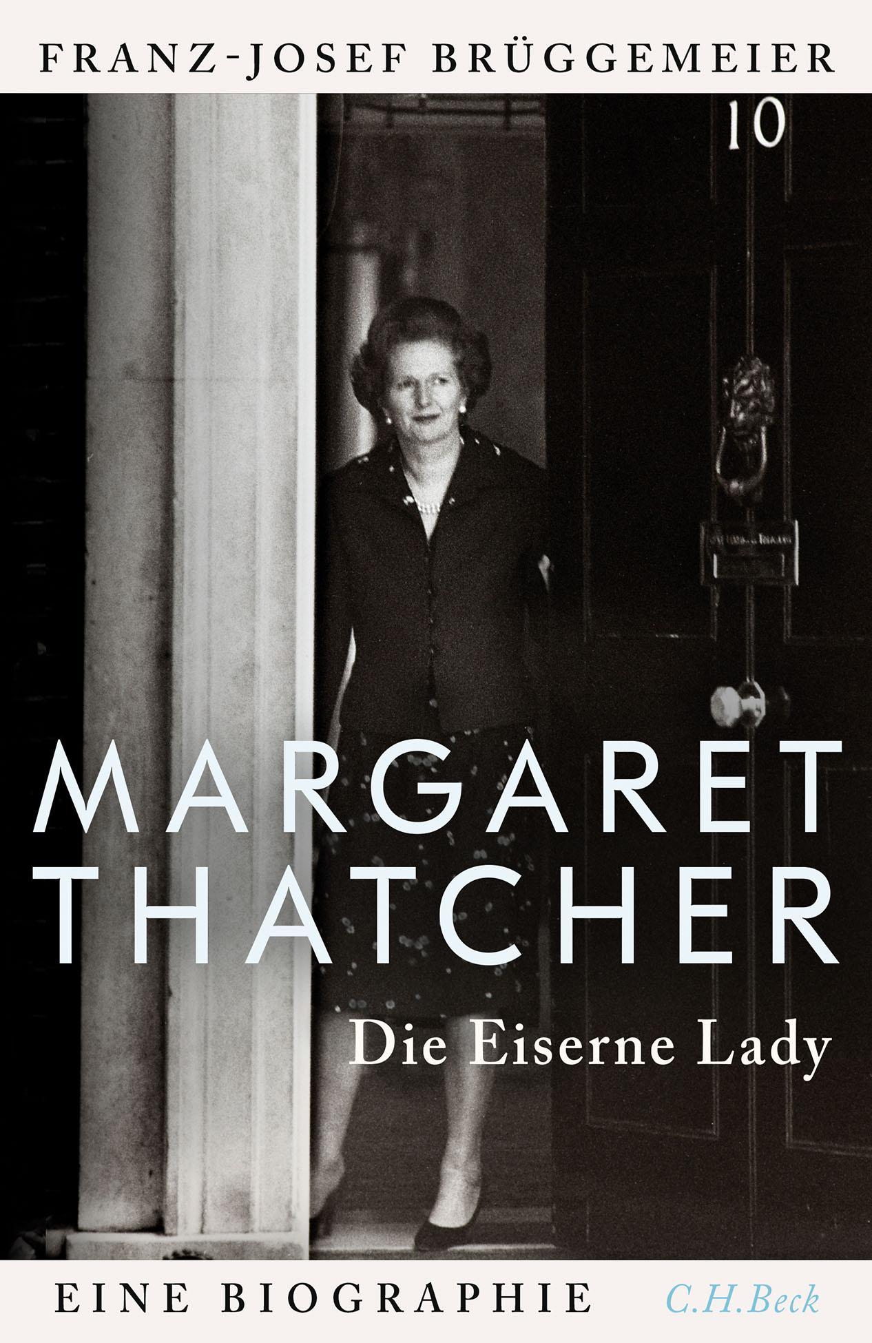 Margaret Thatcher: Die eiserne Lady