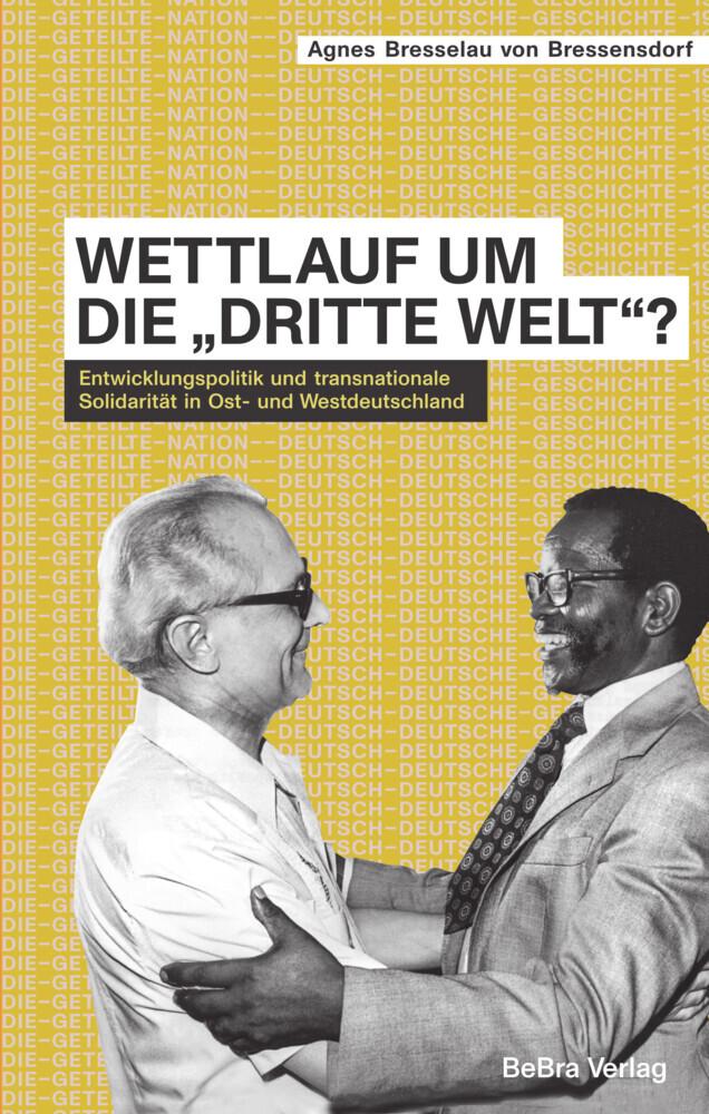 Wettlauf um die \"Dritte Welt\"?