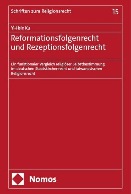 Reformationsfolgenrecht und Rezeptionsfolgenrecht