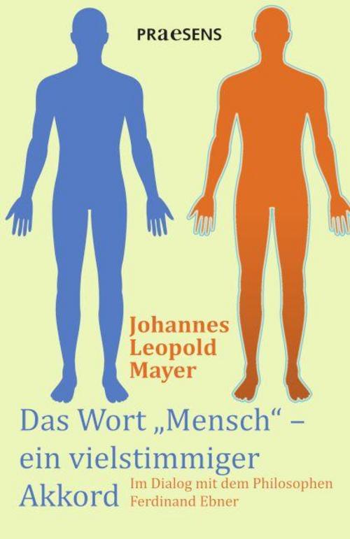 Das Wort \"Mensch\" - ein vielstimmiger Akkord
