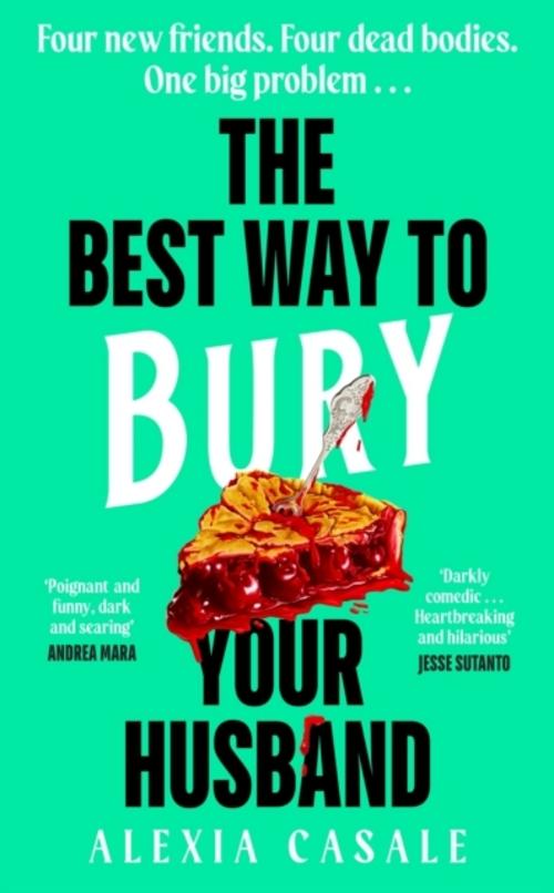 The Best Way to Bury Your Husband