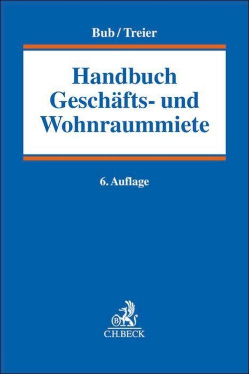 Handbuch Geschäfts- und Wohnraummiete