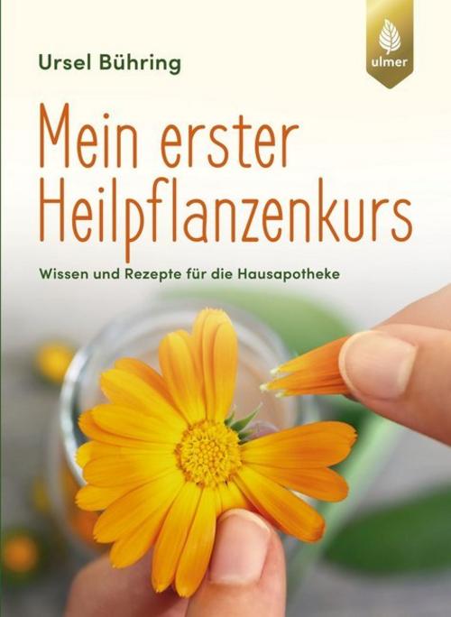 Buchcover: Mein erster Heilpflanzen-Kurs